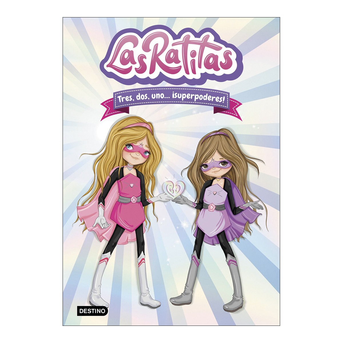 Las Ratitas 1. Tres, Dos, Uno... ¡Superpoderes 2