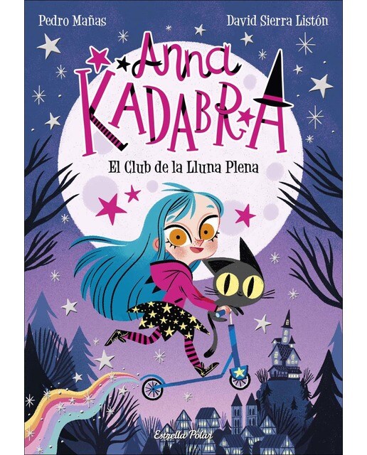 Anna Kadabra 1. El Club de la Lluna Plena  (Tapa blanda) 1