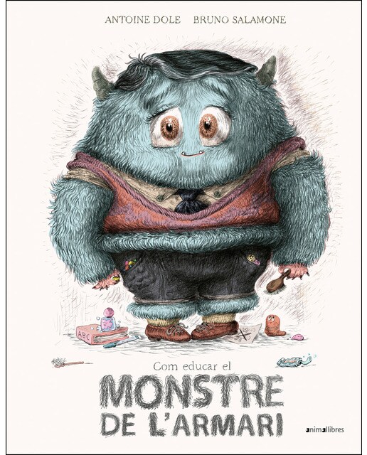 Imagen 0 de Com educar el monstre de l'armari (Tapa dura)