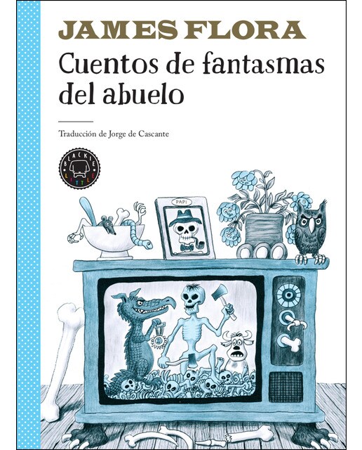 Imagen 0 de Cuentos de fantasmas del abuelo (Tapa dura)