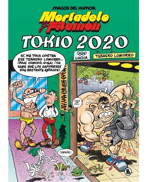 Mortadelo y Filemón. Tokio 2020 (Magos del Humor 204)  (Tapa dura)