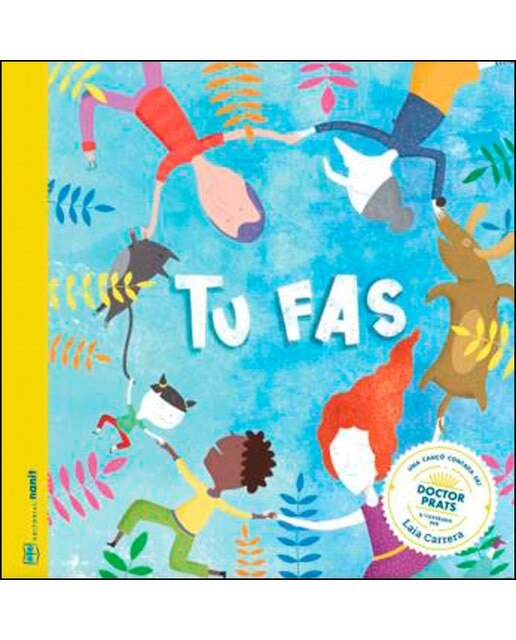 Imagen 0 de Tu fas: Una cançó contada de Doctor Prats (Tapa dura)