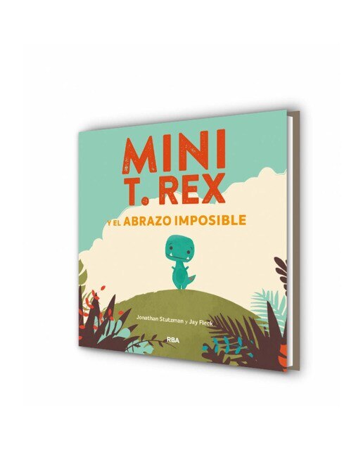 Mini T. Rex y el abrazo imposible (Mini T. Rex)  (Tapa dura) 2