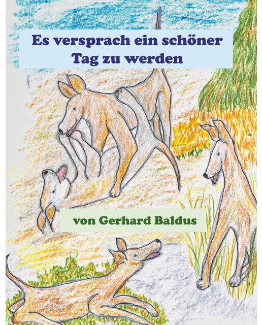 Es versprach ein schöner tag zu werden(Tapa dura) 1