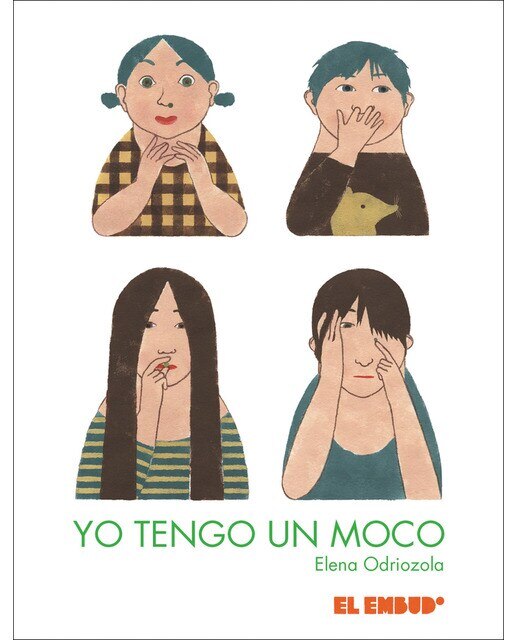 Imagen 0 de Yo tengo un moco (Tapa blanda)