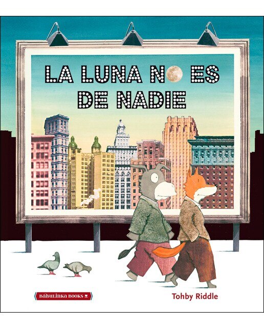Imagen 0 de LA LUNA NO ES DE NADIE  (Tapa dura)