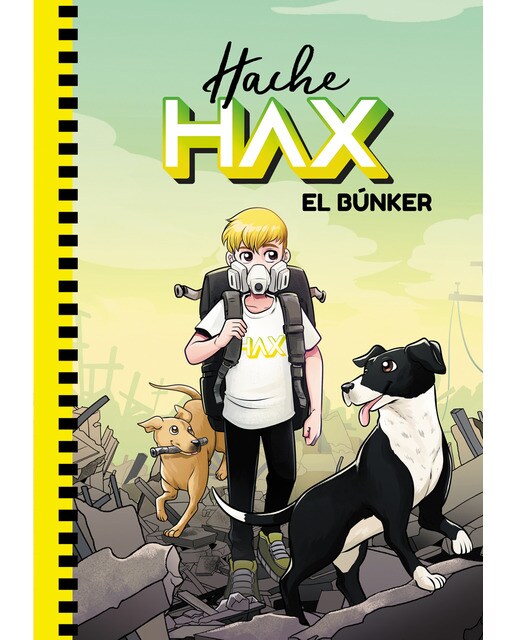 Imagen 0 de Hache Hax 1 - El búnker  (Tapa dura)