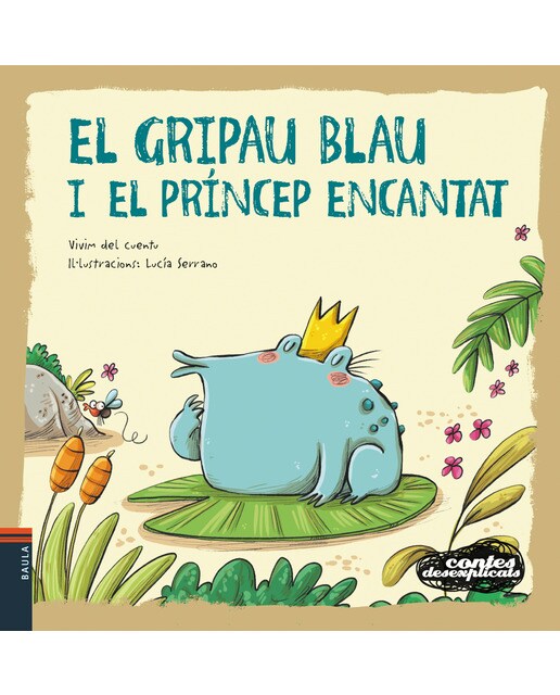 El gripau blau i el príncep encantat (Tapa blanda) 1