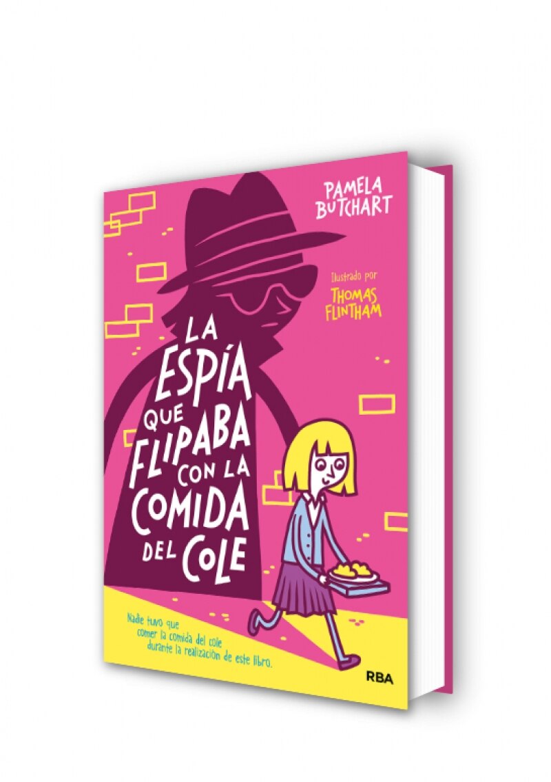 La pandilla Misterio 2 - La espía que flipaba con la comida del cole  (Tapa dura) 2