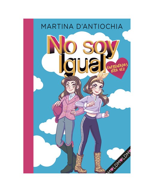 Imagen 0 de No soy igual 2 - Enfrentadas ¡otra vez! (Tapa blanda)