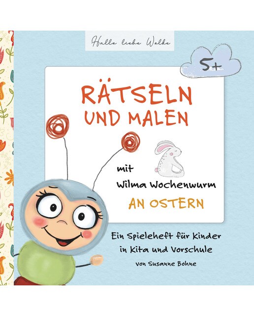 Rätseln und Malen mit Wilma Wochenwurm an Ostern: Ein Spieleheft für Kinder in Kita und Vorschule (Capa mole) 1