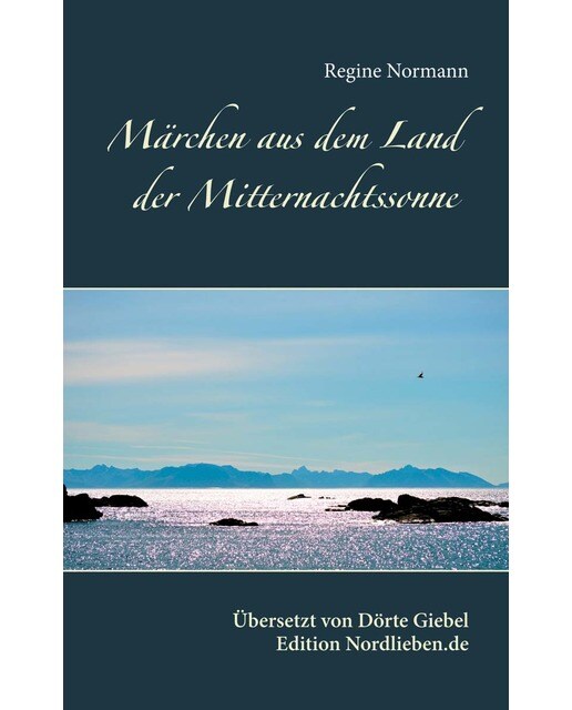 Märchen aus dem Land der Mitternachtssonne 1