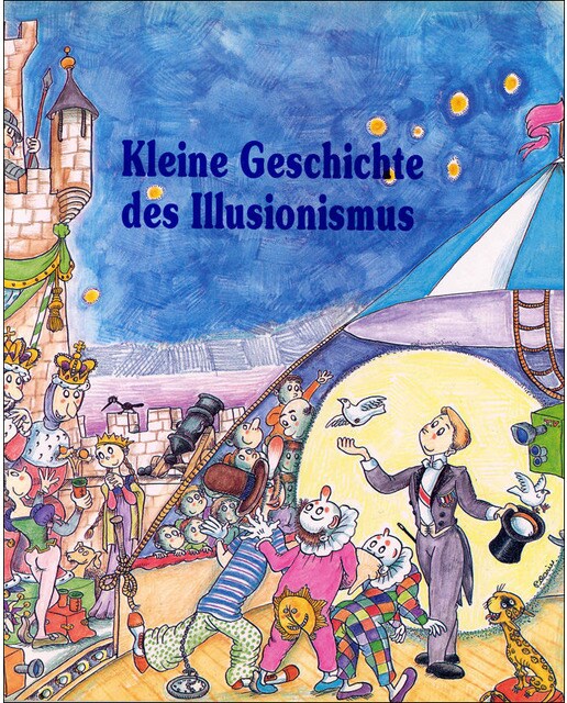 Kleine Geschichte des Illusionismus (Capa mole) 1