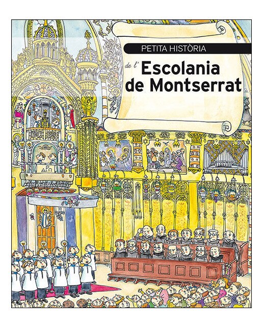 Petita història de l'Escolania de Montserrat (Capa mole) 1
