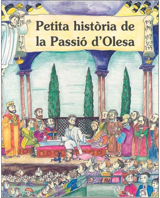 Petita Història de la Passió d'Olesa (Capa mole) 1