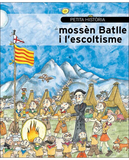 Petita història de mossèn Batlle i l'escoltisme 1