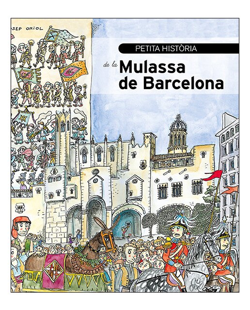 Petita història de la Mulassa de Barcelona 1