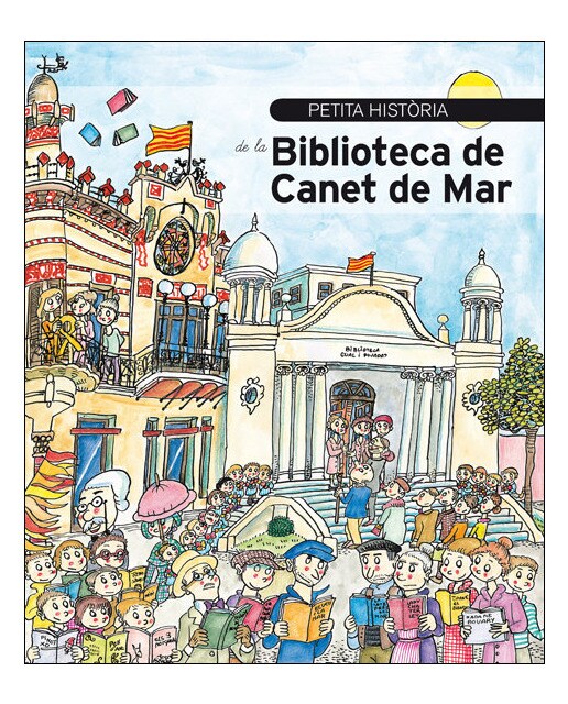 Petita història de la Biblioteca de Canet de Mar (Capa mole) 1