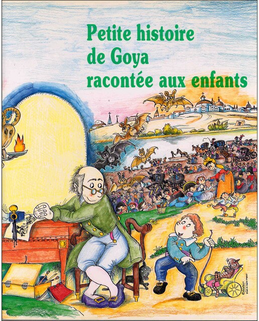 Petite histoire de Goya racontée aux enfants (Capa mole) 1