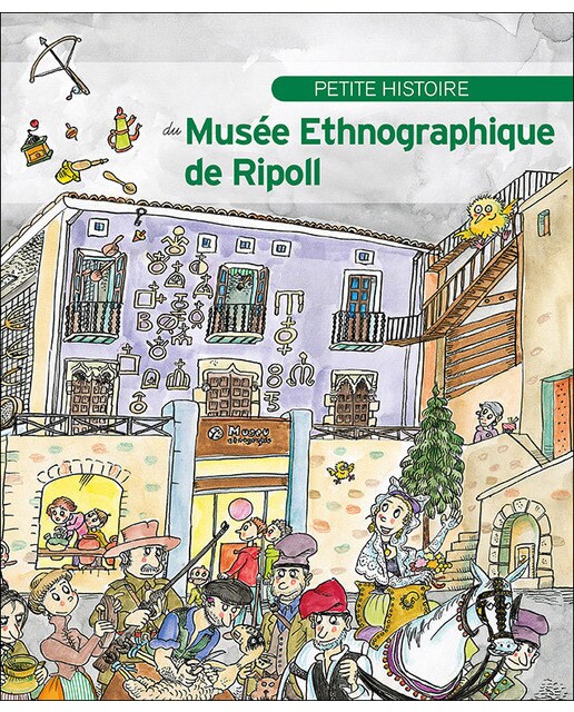 Petite histoire du Musée Ethnographique de Ripoll 1