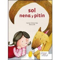 Imagen 0 de Sol, Nena y Pitín  (Tapa dura)