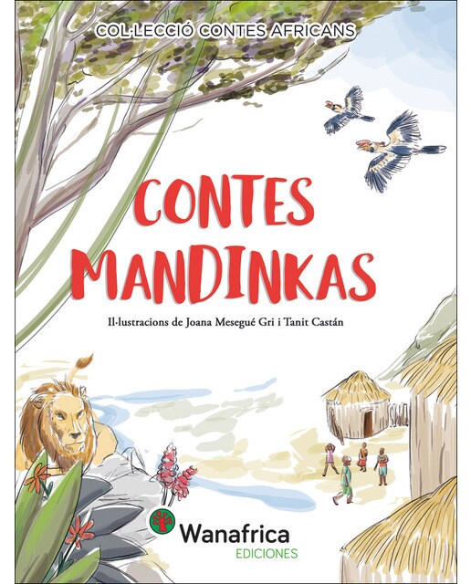 Contes Mandinkas: Contes Tradicionals africans (Capa dura) 1