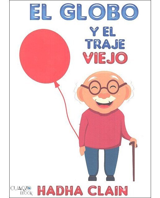 EL GLOBO Y EL TRAJE VIEJO (Capa mole) 1