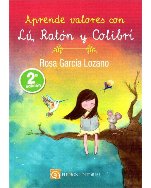 Aprende valores con lu raton y colibri 1