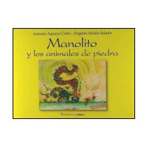 Manolito y los animales de piedra