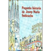 Pequeña historia de subirachs