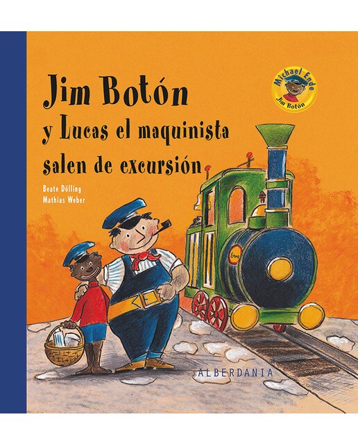 Jim Botón y Lucas el maquinista salen de excursión (Capa dura) 1
