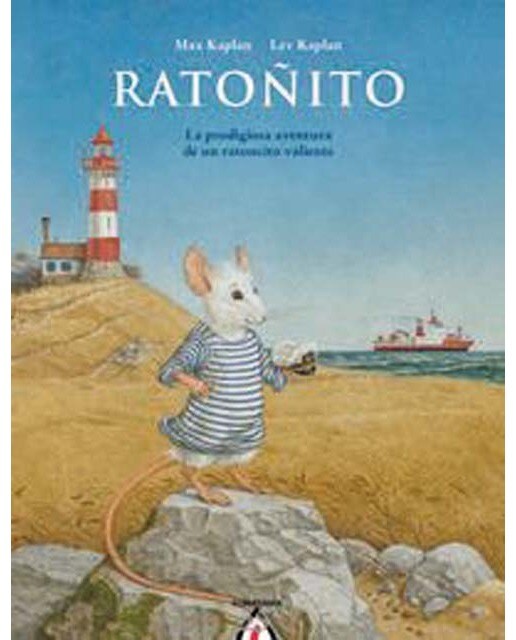 Ratoñito: La prodigiosa aventura de un ratoncito valiente(Tapa dura) 1