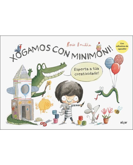 Xogamos con Minimoni! Esperta a túa creatividade!: Esperta a túa creatividade! (Capa mole) 1