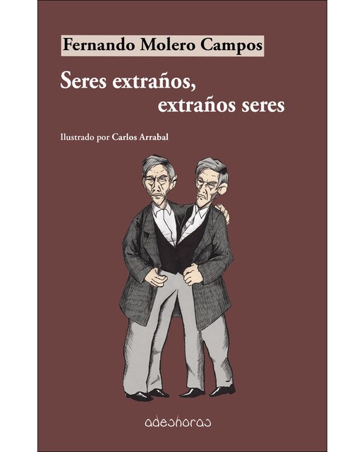 Seres extraños, extraños seres(Tapa blanda) 1