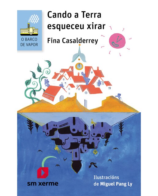 Imagem 0 de Cando a Terra esqueceu xirar (Capa mole)