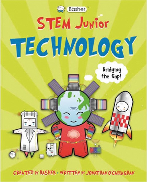 Basher stem junior: technology 1