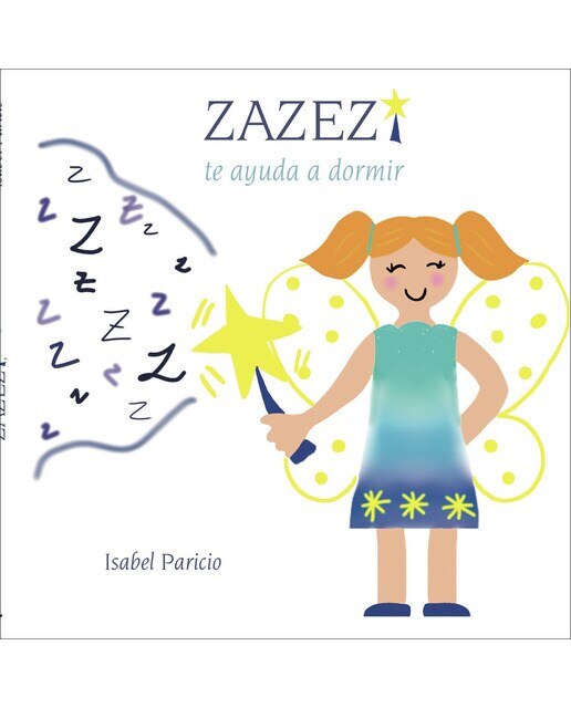 Imagen 1 de Zazezí te ayuda a dormir (Tapa dura)