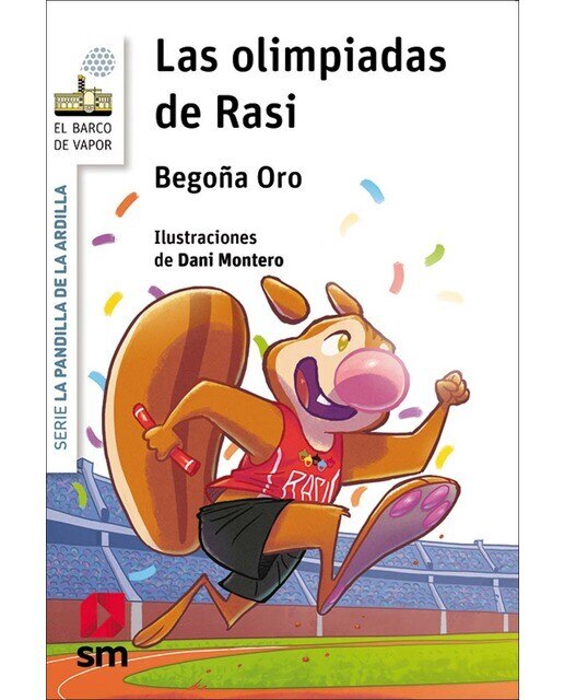 Imagen 1 de La pandilla de la ardilla 18. Las olimpiadas de Rasi: BVBPA.18 Las olimpiadas de Rasi  (Tapa blanda)