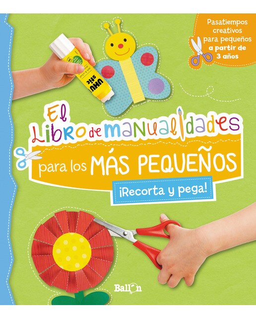EL LIBRO DE MANUALIDADES PARA LOS MÁS PEQUEÑOS
