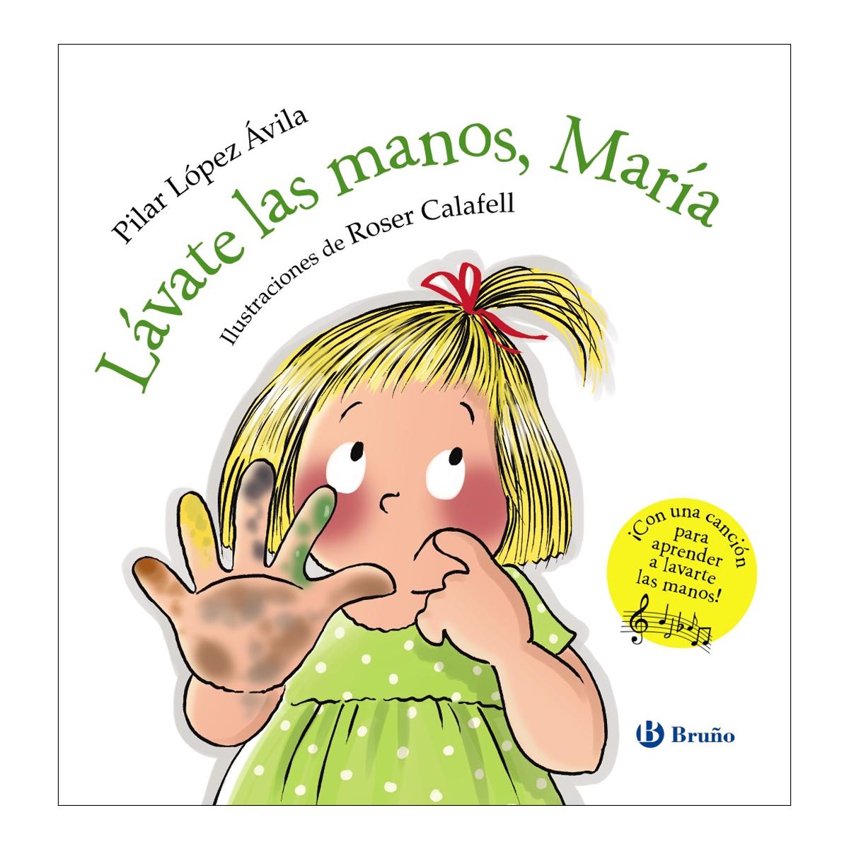 Imagen 0 de Lávate las manos, María  (Tapa dura)