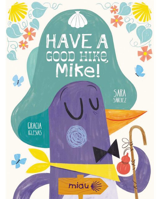 Have a good hike, Mike! (Capa dura) 1