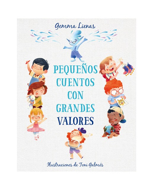 Imagen 0 de Pequeños cuentos con grandes valores (Tapa dura)
