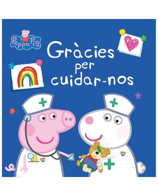 Imagen 0 de Peppa Pig. Un conte - Gràcies per cuidar-nos  (Tapa dura)