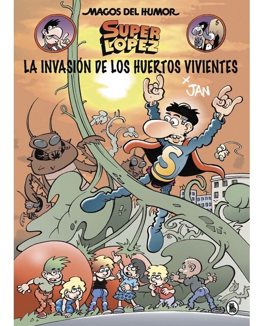 Imagen 0 de Superlópez. La invasión de los huertos vivientes (Magos del Humor 206) (Tapa dura)