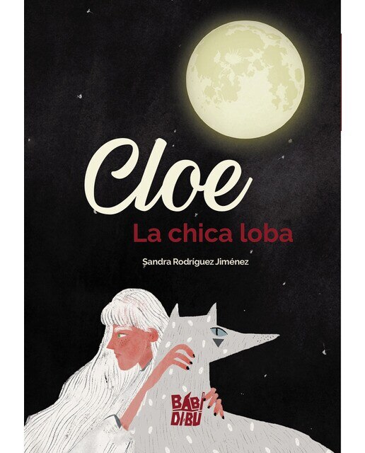 Imagen 0 de Cloe, la chica loba (Tapa blanda)