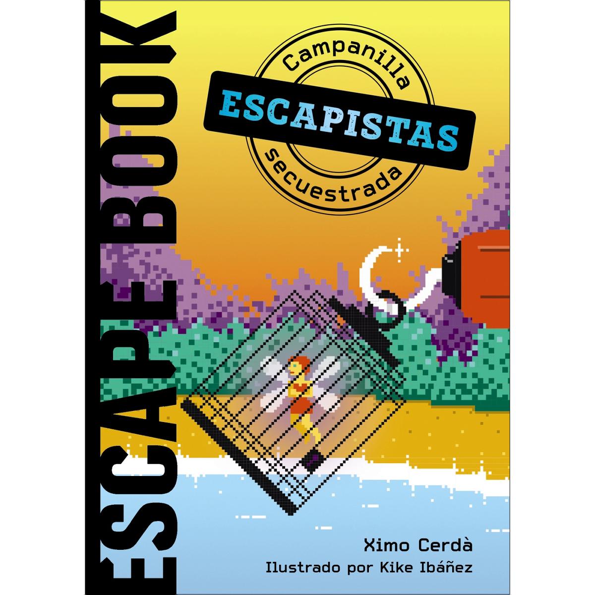 Imagen 1 de Escapistas: Campanilla secuestrada  (Tapa blanda con solapas)