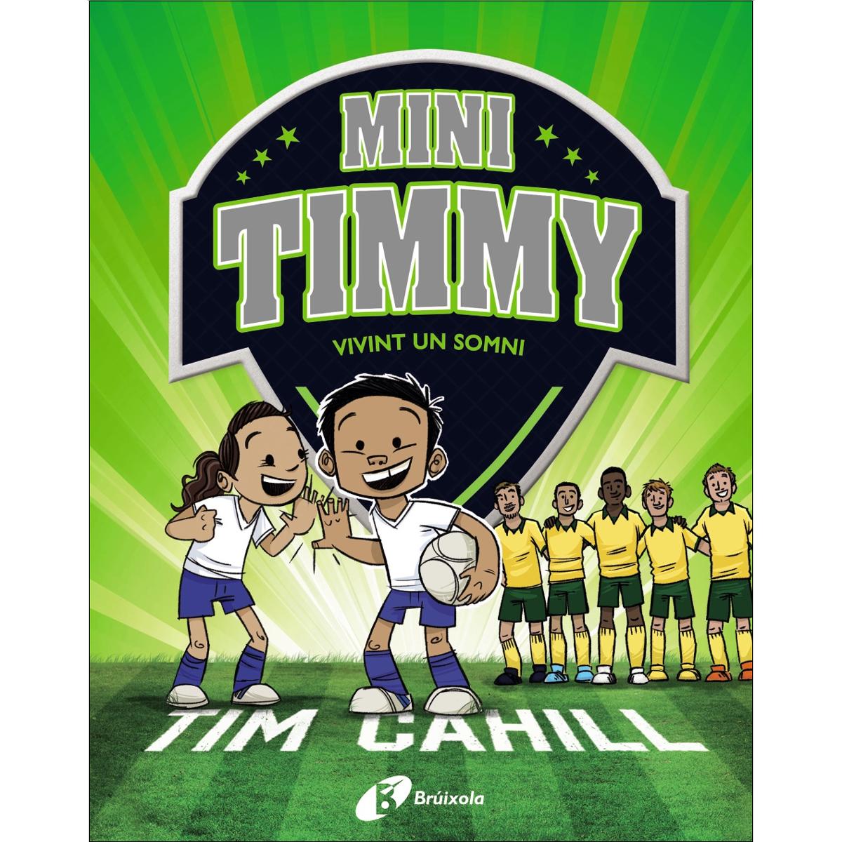 Imagen 0 de Mini Timmy - Vivint un somni
