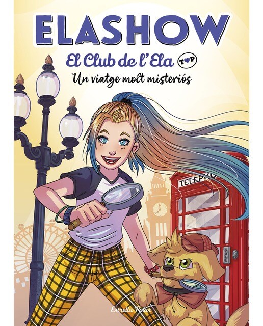 Imagen 0 de Elashow. El club de d'Ela Top 2. Un viatge molt misteriós  (Tapa dura)
