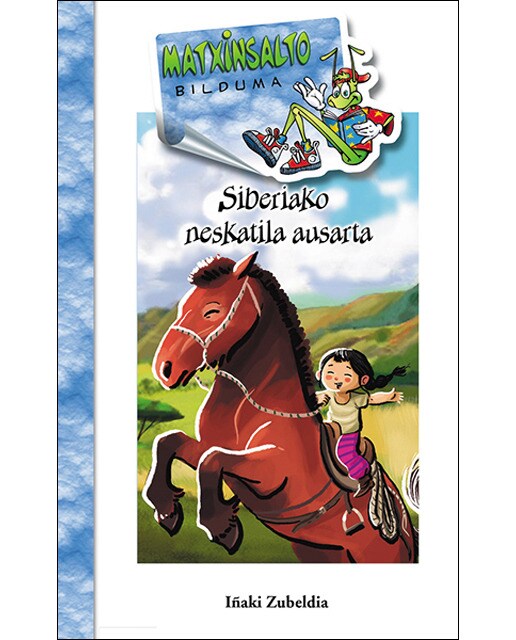 Siberiako neskatila ausarta