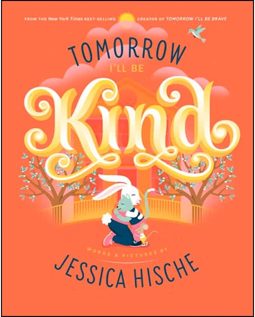 Tomorrow i'll be kind 1